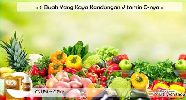 6 Buah Yang Kaya Kandungan Vitamin C-nya